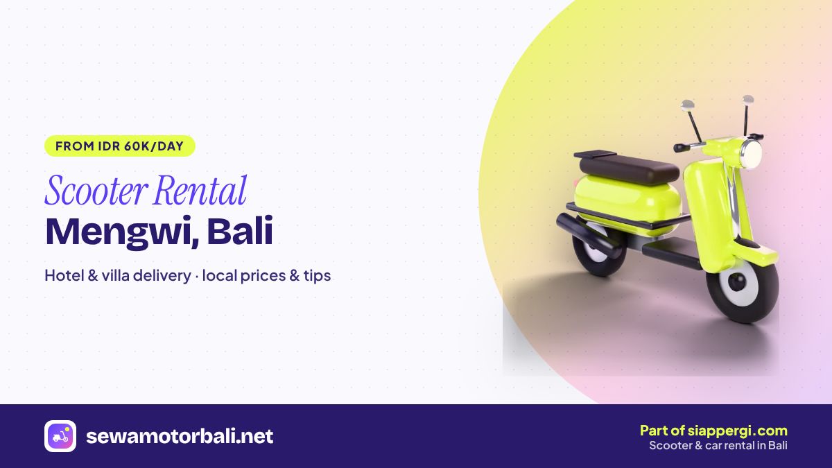 Scooter Rental Mengwi, Bali
