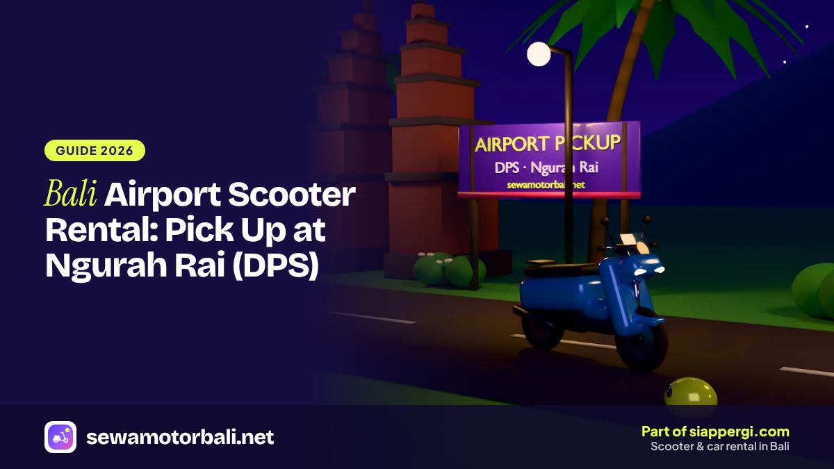 Bali Airport Scooter Rental: Pick Up at Ngurah Rai (DPS)