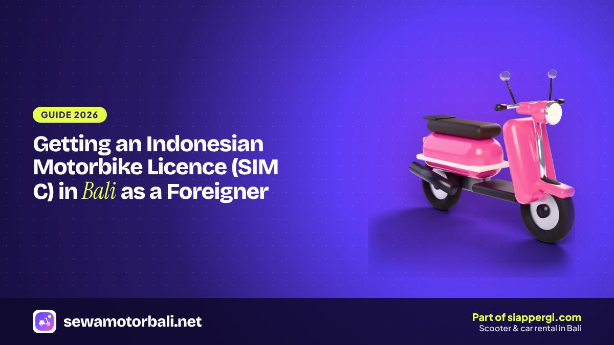 Getting an Indonesian Motorbike Licence (SIM C) in Bali as a Foreigner