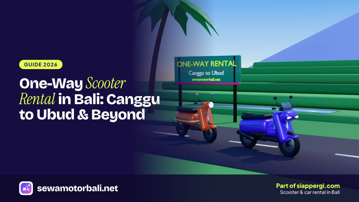 One-Way Scooter Rental in Bali: Canggu to Ubud & Beyond