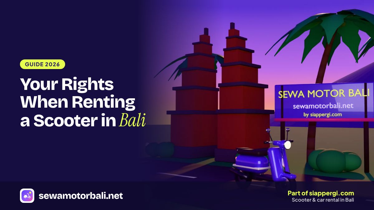 Your Rights When Renting a Scooter in Bali