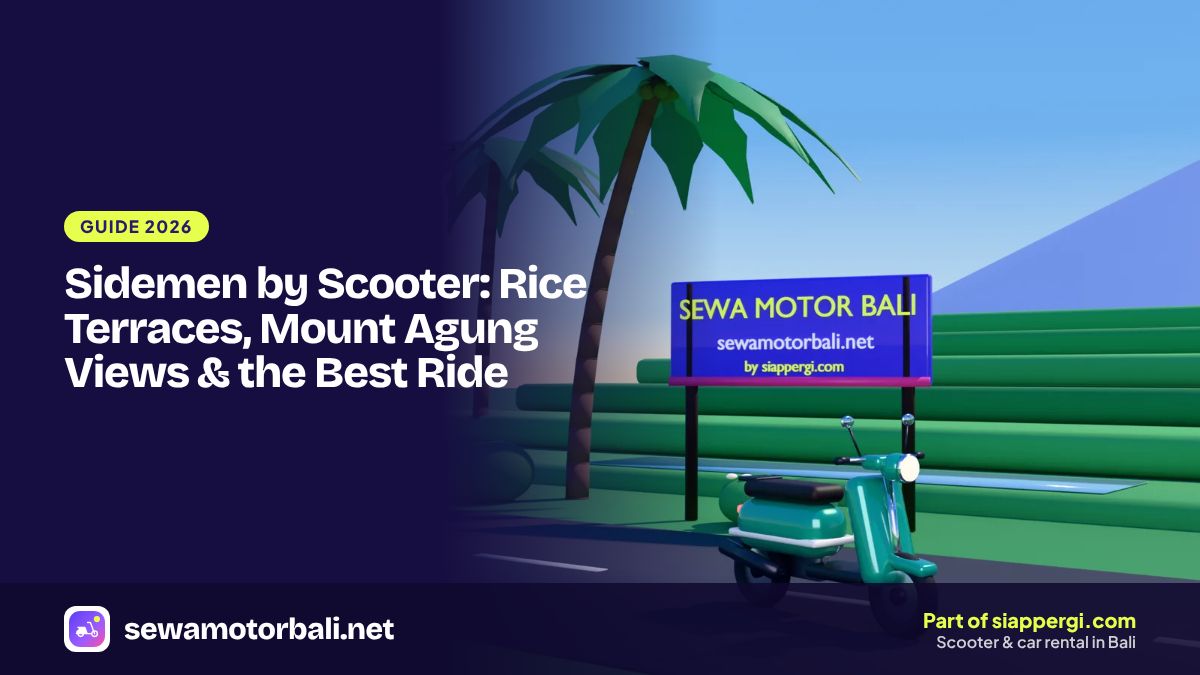 Sidemen by Scooter: Rice Terraces, Mount Agung Views & the Best Ride