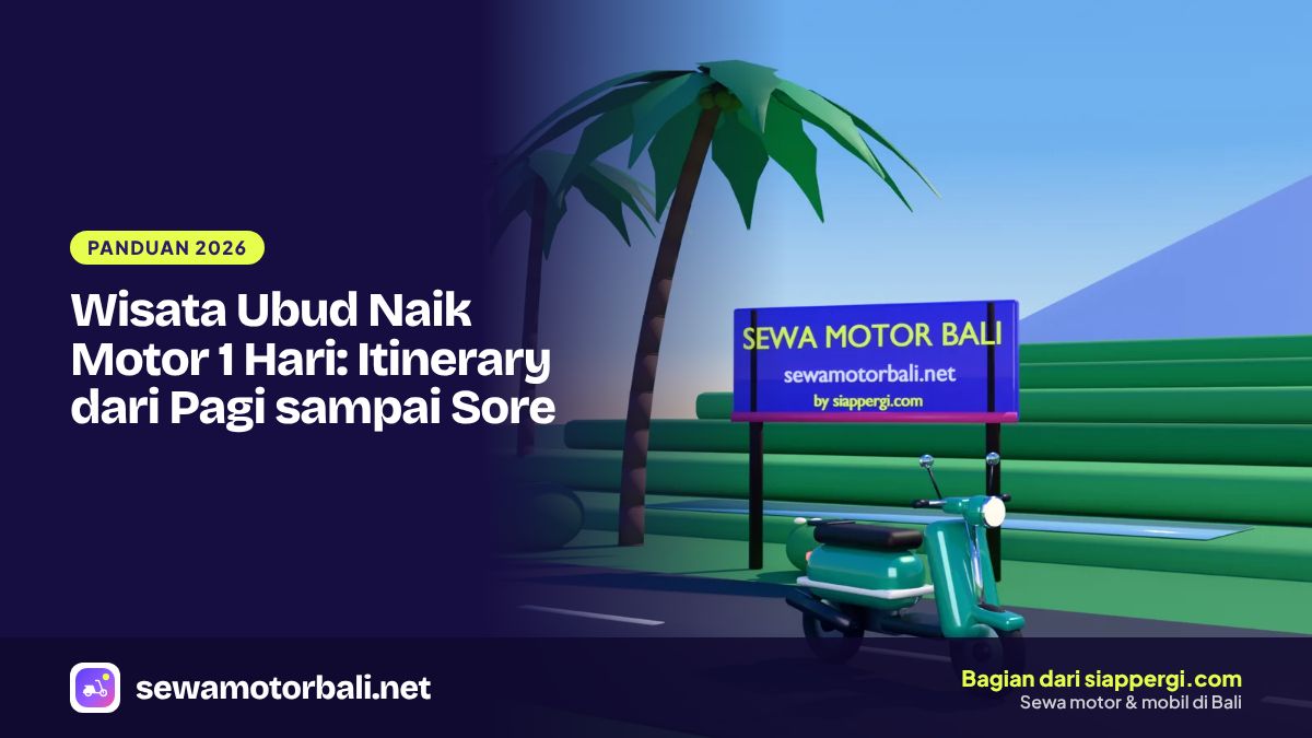 Wisata Ubud Naik Motor 1 Hari: Itinerary dari Pagi sampai Sore