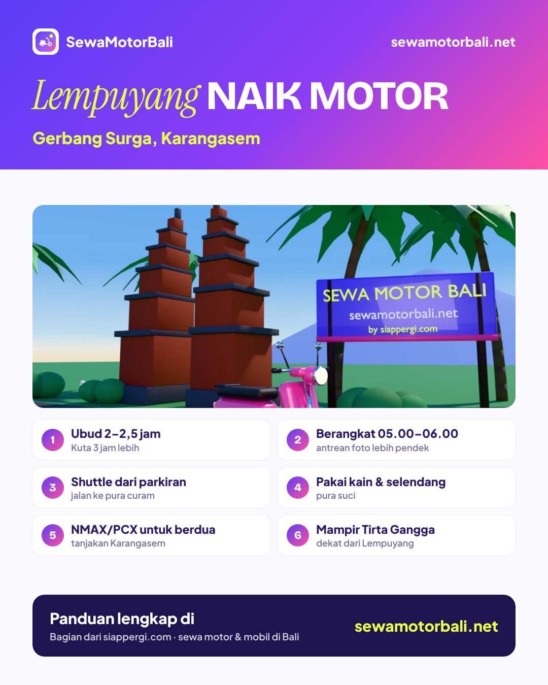 Lempuyang naik motor — Gerbang Surga, Karangasem (pamflet sewamotorbali.net, bagian dari siappergi.com)